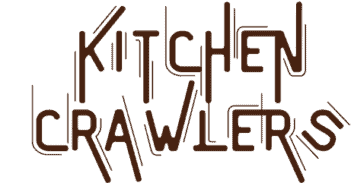 Kitchen Crawlers